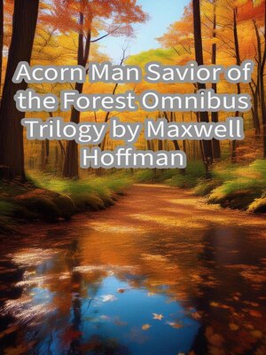 cover image of Acorn Man Savior of the Forest